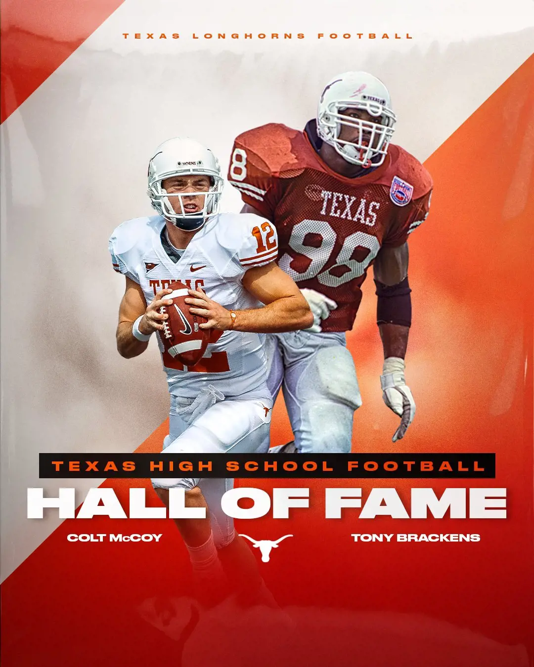 Colt McCoy and Tony Brackens will join the Texas High School Football Hall of Fame.